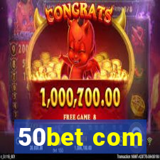 50bet com